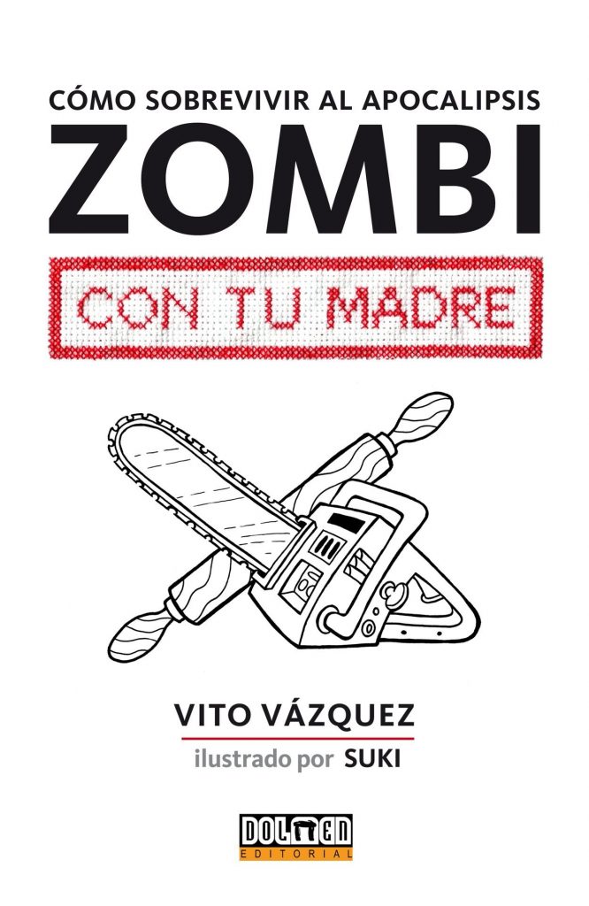 Libro de zombies Cómo sobrevivir al apocalipsis zombi con tu madre